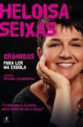 Capa do livro Heloisa Seixas — Crônicas para ler na escola