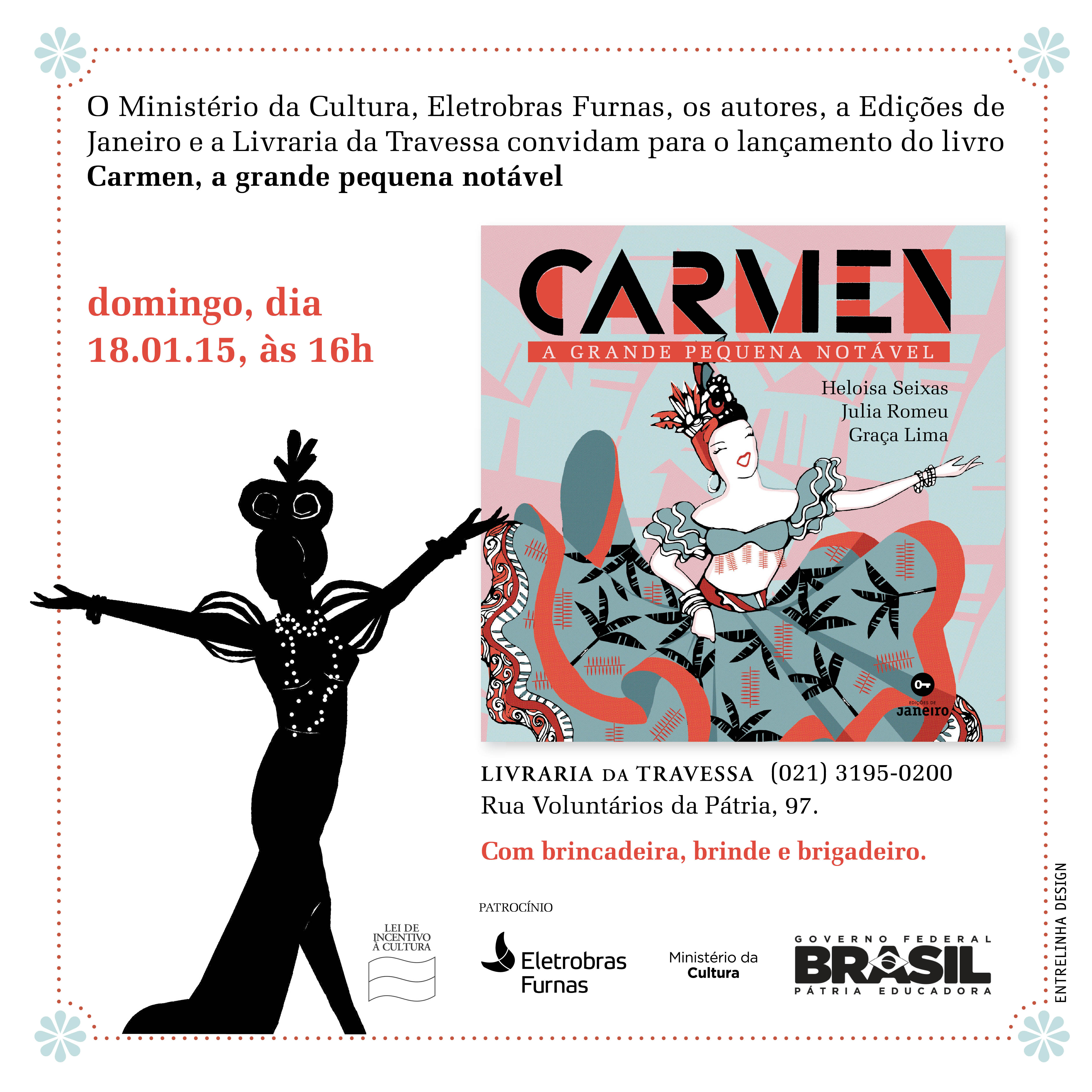 Lançamento de Carmen – A grande pequena notável